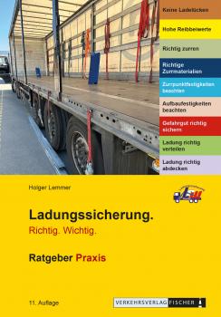 Ratgeber Praxis (Ladungssicherung. Richtig! Wichtig!)